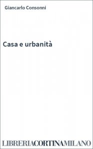 Casa e urbanità