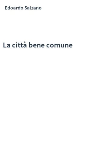 La città bene comune