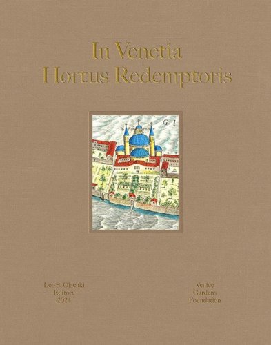 In Venetia hortus redemptoris. Ediz. italiana e inglese