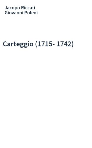 Carteggio (1715-1742)