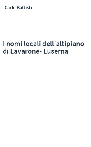 I nomi locali dell'altipiano di Lavarone-Luserna