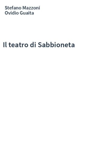Il teatro di Sabbioneta