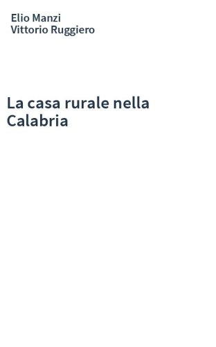 La casa rurale nella Calabria