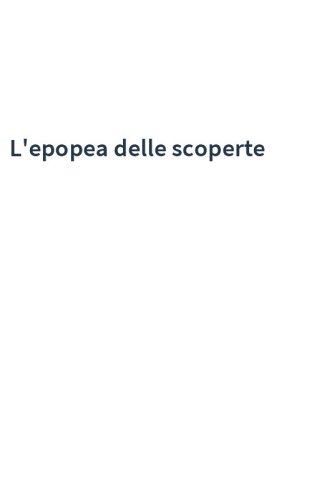 L'epopea delle scoperte
