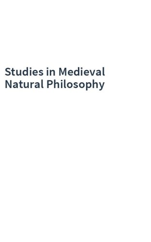 Studies in Medieval Natural Philosophy