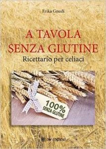 A tavola senza glutine