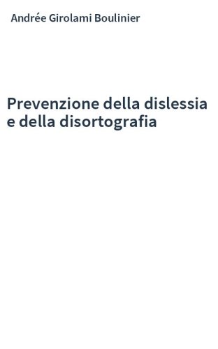 Prevenzione della dislessia e della disortografia