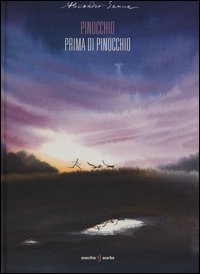 Pinocchio prima di Pinocchio