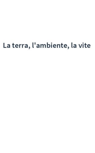 La terra, l'ambiente, la vite