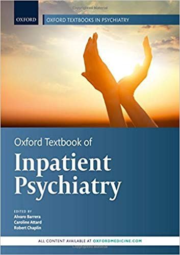 Oxford Textbook of Inpatient Psychiatry