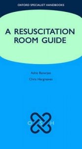 A Resuscitation Room Guide