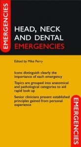 Head, Neck and Dental Emergencies
