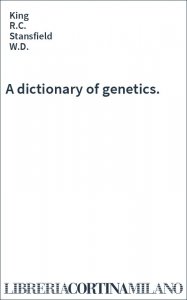 A dictionary of genetics.