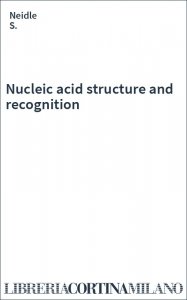 Nucleic acid structure and recognition