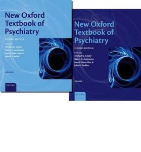 New Oxford textbook of psychuatry Vol.1 / Vol.2
