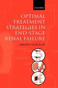 Optimal Treatment Strategies in End-stage Renal Failure
