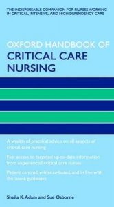 Oxford Handbook of Critical Care Nursing