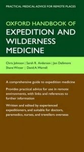 Oxford Handbook of Expedition and Wilderness Medicine