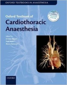 Oxford Textbook of Cardiothoracic Anaesthesia