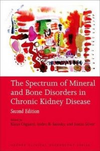 Spectrum of Mineral and Bone Disorders in Chronic Kidney Disease