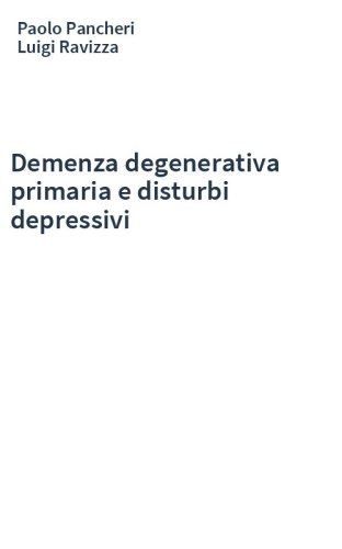 Demenza degenerativa primaria e disturbi depressivi