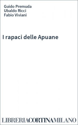 I rapaci delle Apuane
