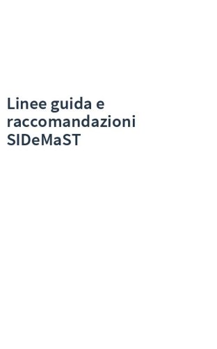 Linee guida e raccomandazioni SIDeMaST