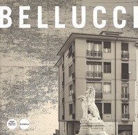 Renzo Bellucci. Opere e progetti