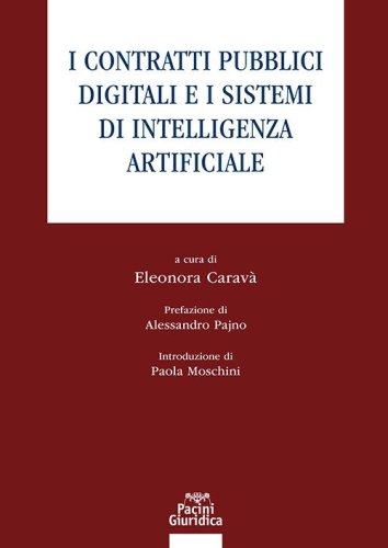 I contratti pubblici digitali e i sistemi di intelligenza artificiale