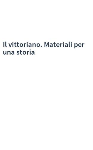 Il vittoriano. Materiali per una storia