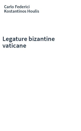 Legature bizantine vaticane