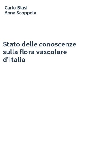 Stato delle conoscenze sulla flora vascolare d'Italia