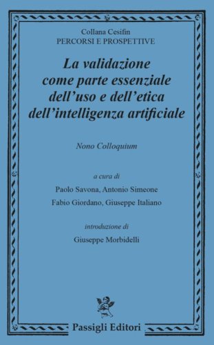 La validazione come parte essenziale dell'uso e dell'etica dell'intelligenza artificiale