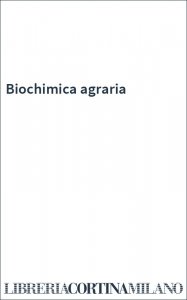 Biochimica agraria