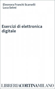 Esercizi di elettronica digitale