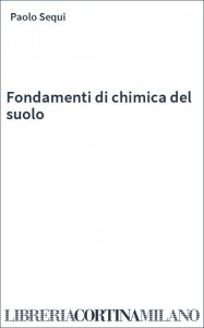 Fondamenti di chimica del suolo