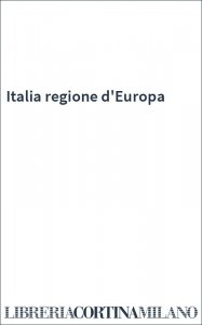 Italia regione d'Europa