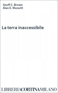 La terra inaccessibile
