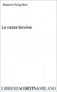 Le razze bovine