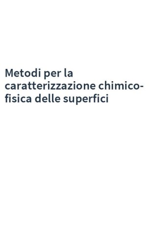 Metodi per la caratterizzazione chimico-fisica delle superfici