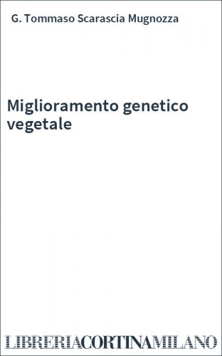 Miglioramento genetico vegetale