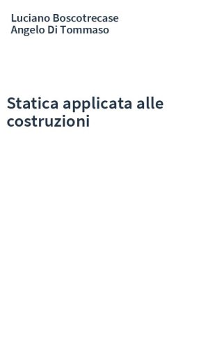 Statica applicata alle costruzioni