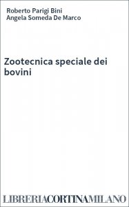 Zootecnica speciale dei bovini