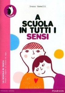 A scuola in tutti i sensi