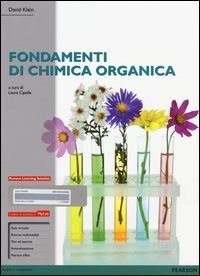 Fondamenti di chimica organica. Ediz. mylab