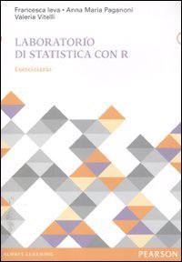 Laboratorio di statistica con R. Eserciziario