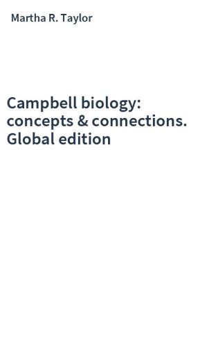 Campbell biology: concepts & connections. Global edition