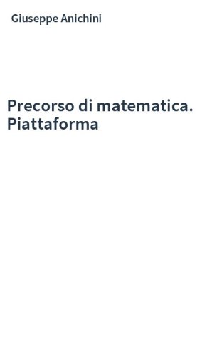 Precorso di matematica. Piattaforma