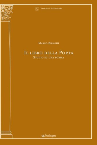 Il libro della porta. Studio su una forma