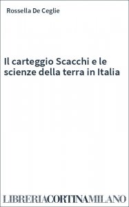 Il carteggio Scacchi e le scienze della terra in Italia